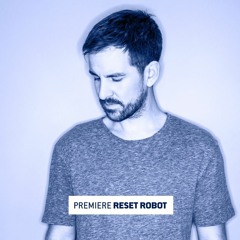 Premiere: Reset Robot ‘Spiral of Silence’