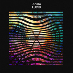 Laylow - Lucid