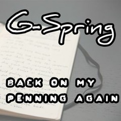 Back On My Penning Again