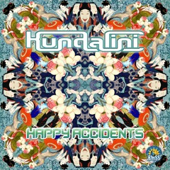 Kundalini - Happy Accidents [BMSS Records | 2019]