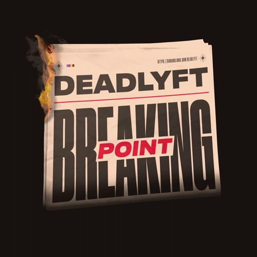 DEADLYFT - Breaking Point
