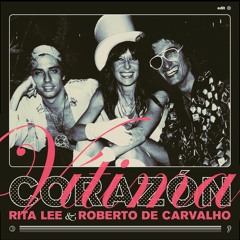 Rita Lee E Roberto De Carvalho - Vítima (Corazón EDIT)