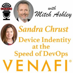 Device Identity At The Speed of DevOps, Venafi