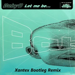 Baby D - Let Me Be Your Fantasy (Xantex Remix)
