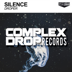 Silence (PO) - Droper (Original Mix) [Out Now]