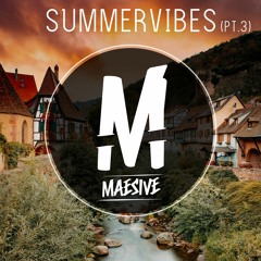 Summervibes (Pt. 3) (Selected By Maesive)