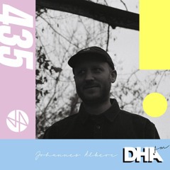 Johannes Albert - DHA FM Mix #435