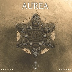 AUREA : Various Artists [MŎNɅDɅ 006]