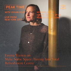Peak Time with Emma Warren On Total Refreshment Centre