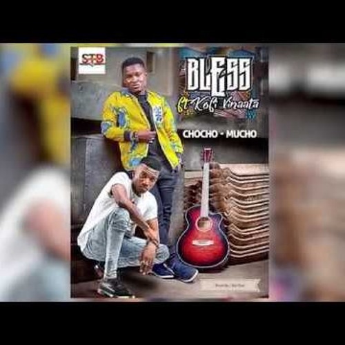 Bless X Kofi Kinaata – Chocho Mu Cho (Audio)