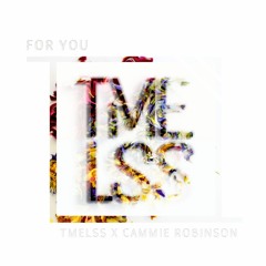 For You (Feat. Cammie Robinson)