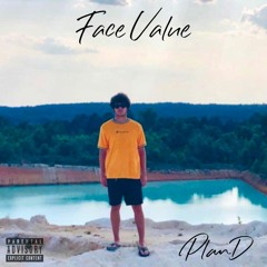 Face Value Ft. Breana Marin