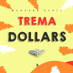 Trema - Dollars