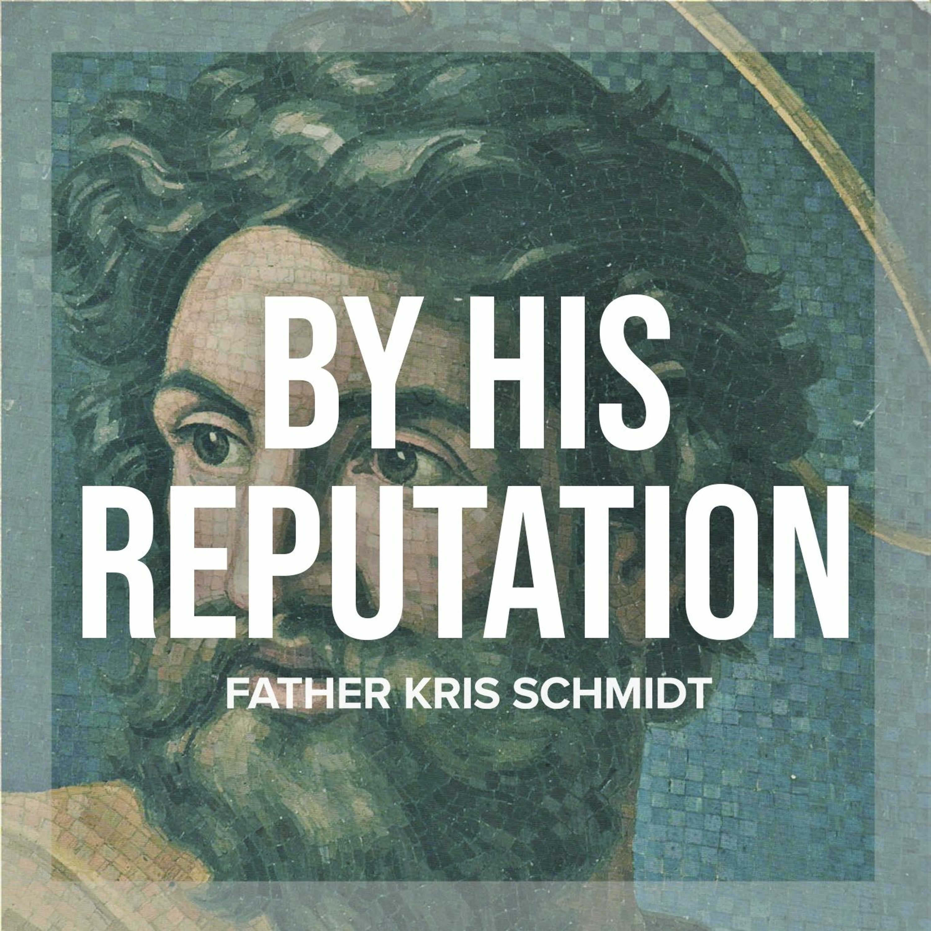 Fr. Kris Schmidt Homilies