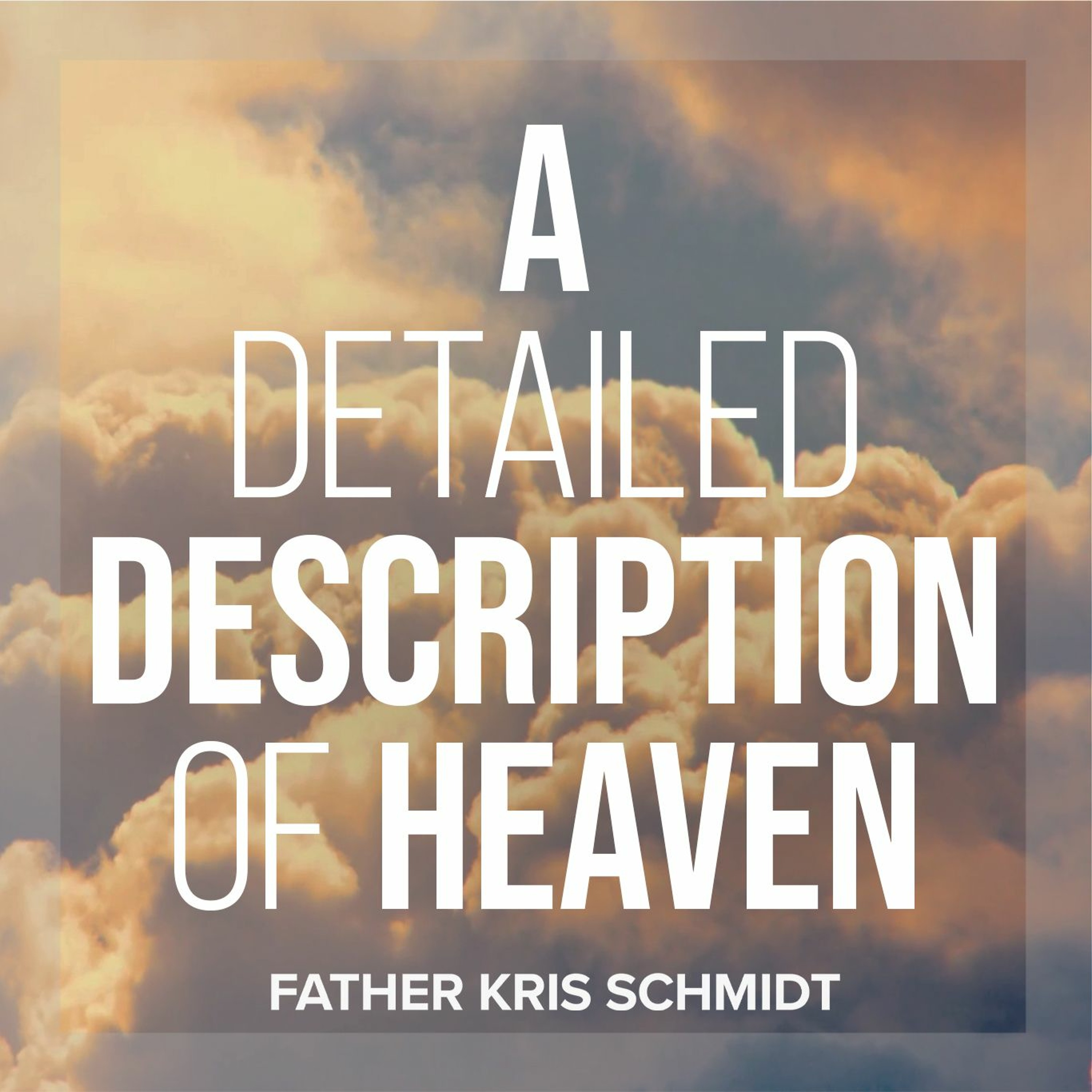 Fr. Kris Schmidt Homilies