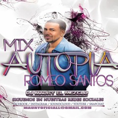 Mix Autopia Romeo Santos Completo By DjMaury ElMezclu