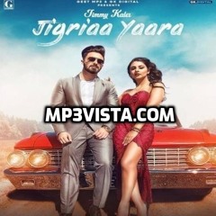 Jigriaa Yaara 2019 Jimmy Kaler - Mp3Vista.Co