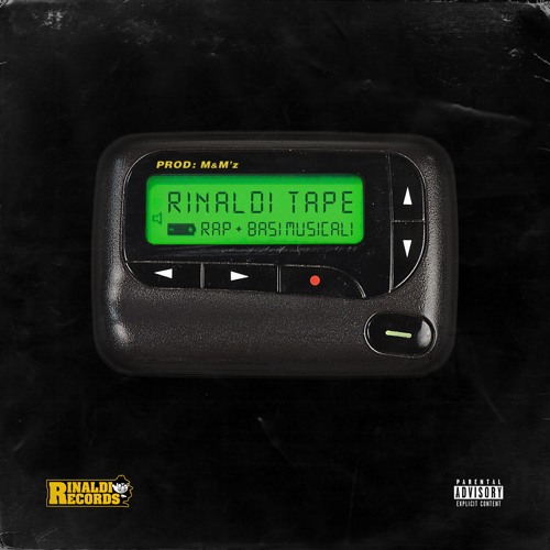 RINALDI TAPE (No Skills Required Bonus Rap Mix)