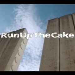 Run up The Cake