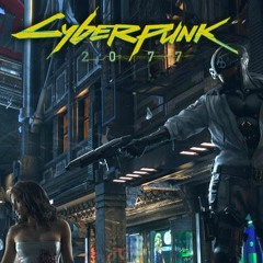 Cyberpunk 2077 E3 2019 Cinematic - Trailer Music