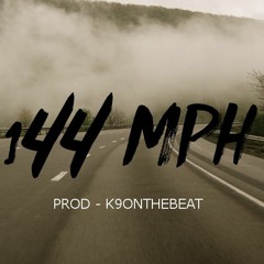 144MPH | Uk Drill Type Beat @K9ONTHEBEAT