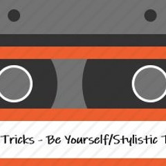Tony Tricks - Be Yourself