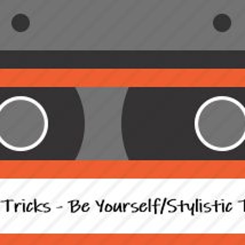 Tony Tricks - Be Yourself