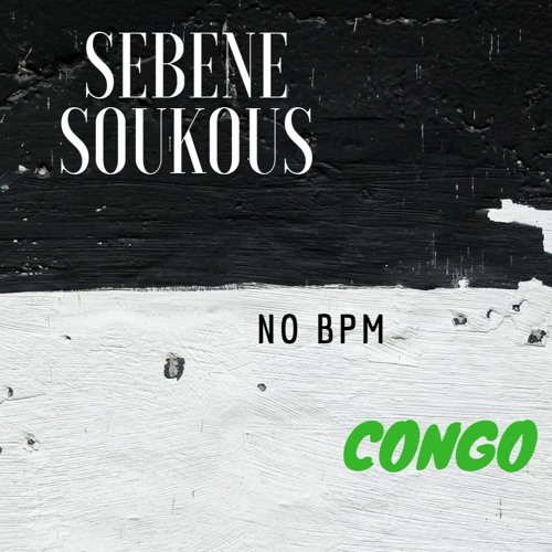 Sebene Soukous (acoustic drum) - No Bpm