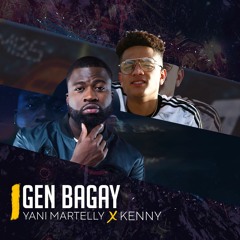 Gen Bagay - (Feat. Kenny)