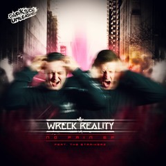 Wreck Reality & The Straikerz - One Of Us