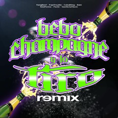 Bebo Champagne y Lo Tiro (Remix) [feat. Duki, Neo Pistea, Papi Trujillo, Cuban Bling & Pochi]