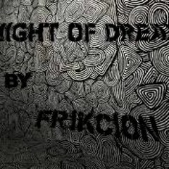The Night Of Dream