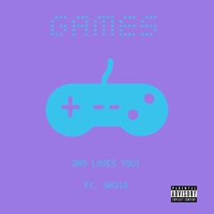 Games (feat. Gas.10)