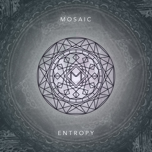 Mosaic - Entropy