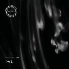 OECUS Podcast 154 // PVS
