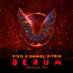 Vivo x Daniel Zitrin - Berum (Extended Mix)