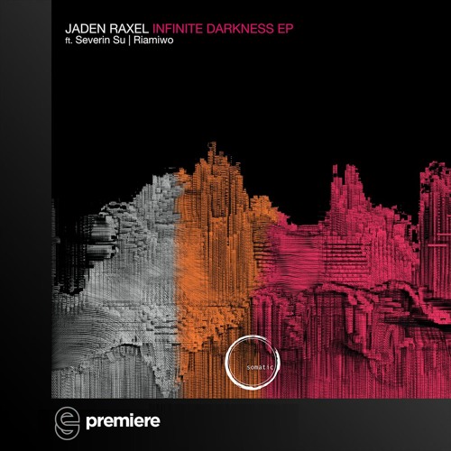 Premiere: Jaden Raxel - Mystical - Somatic Records