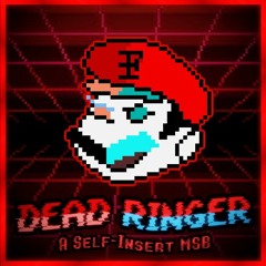 [Danke Depths] DEAD RINGER (Self-Insert MSB | BIRTHDAY SPECIAL 1/7)