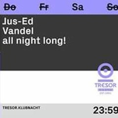 Jus-Ed and Vandel All night at Globus/Tresor pt2