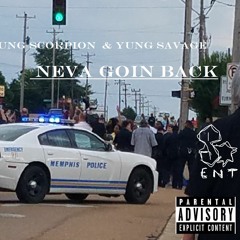 Neva Goin Bac F Yung Savage