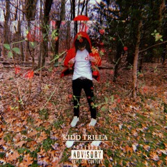 Kidd Trilla - Next Up (Prod. Dan Kielur)