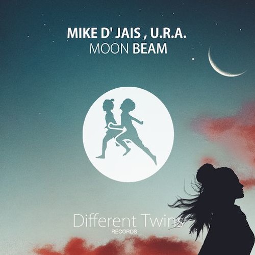 Mike D' Jais Feat. U.R.A. - Moon Beam