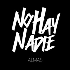 Almas - NoHayNadie