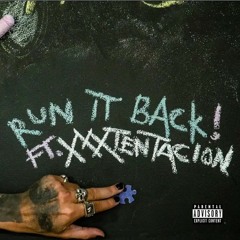 Craigxen - Run It Back ft xxxtentacion