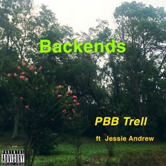 BACKEND$ ft. JESSIE ANDREW (Prod. PLUTO)