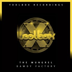The Mugrel- Dawdy Factory (August 2019)