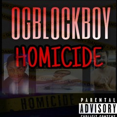 OGBLOCKBOY-HOMICIDE