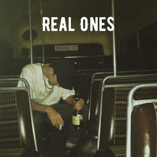 Real Ones (Prod. BleyBeats)