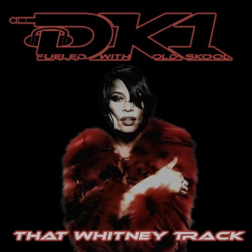 DK1 - That Whitney Track