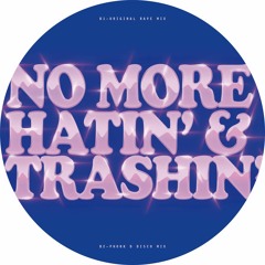 PREMIERE : Hans Nieswandt Feat. Eric D. Clark - No More Hatin' & Trashin' (Phonk D Disco Mix)